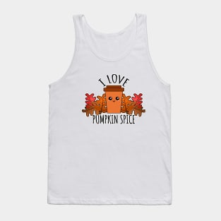 I Love Pumpkin Spice Tank Top